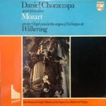 Mozart* - Daniel Chorzempa - Daniel Chorzempa Spielt / Plays / Joue Mozart An Der Orgel Von / At The Organ Of / Là L'orgue De Wilhering (LP)