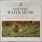 Georg Friedrich Händel / Maurice André, Jacques Chambon, Michel Garcin-Marrou, Orchestre De Chambre Jean-François Paillard - Water Music (LP, Album, Gat)