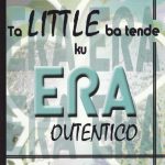 ERA Outentico* - Ta Little Ba Tende Ku ERA Outentico (CD, Album)