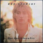 Rod Stewart - Foot Loose & Fancy Free (LP, Album, RE)