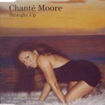 Chanté Moore - Straight Up (CD, Single, Enh)