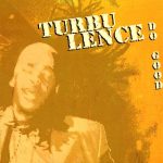 Turbulence (4) - Do Good (CD, Album, Dig)