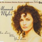 Alannah Myles - You Love Who You Love (CD, Single)