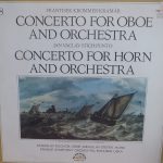 Frantisek Krommer-Kramár*, Jan Vaclav Stich-Punto*, Stanislav Duchon*, Miroslav Stefek*, Prague Symphony Orchestra*, Bohumir Liska* - Concerto For Oboe And Orchestra, Concerto For Horn And Orchestra (LP)