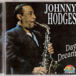 Johnny Hodges - Day Dream (CD, Album)