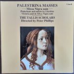 Giovanni Pierluigi da Palestrina, The Tallis Scholars, Peter Phillips (2) - Palestrina Masses: Missa Nigra Sum (LP, RE)