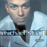 Michael Stuart (4) - Retratos (CD, Album)