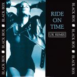 Black Box - Ride On Time (UK Remix) (CD, Maxi)