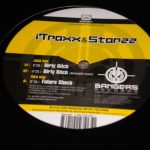 iTraxx & Starzz - Dirty Bitch / Future Shock (12")