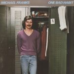 Michael Franks - One Bad Habit (CD, Album, RE)