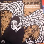 Symphony Orchestra Of The Bavarian Radio, Munich*, Carl Schuricht - Johannes Brahms - Symphony No. 4 In E Minor, Op. 98 / Tragic Overture, Op. 81 (LP, Mono)