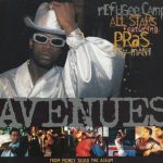 Refugee Camp All Stars Featuring Pras* With Ky-Mani* - Avenues (CD, Maxi)