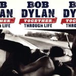 Bob Dylan - Together Through Life (CD, Album + CD, Comp + DVD-V, Copy Prot., NTSC + B)