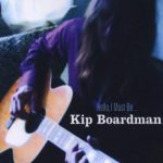 Kip Boardman - Hello, I Must Be... (CD, Album)