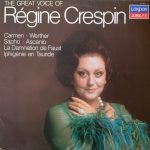 Régine Crespin, Alain Lombard, Georges Sebastian - The Great Voice Of Regine Crespin (LP, Album, Comp)