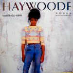 Haywoode - Roses (Extended US Remix) (12", Maxi)