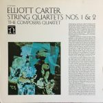 Elliott Carter - The Composers Quartet - String Quartets Nos. 1 & 2 (LP, Album, RE)