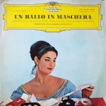 Giuseppe Verdi / Antonietta Stella · Giuliana Tavolaccini, Adriana Lazzarini · Ettore Bastianini, Gianni Poggi Direction: Gianandrea Gavazzeni - Un Ballo In Maschera (LP, Mono)