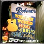 BR5-49* - Live From Robert's (CD, EP)