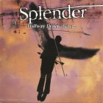 Splender - Halfway Down The Sky (CD, Album, Enh)