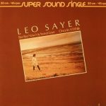 Leo Sayer - Bye Bye Now My Sweet Love (12")