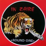 Round One (2) - In Zaire (12", Maxi)