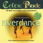 The Pat O'Brien Band And The Glenside Ceili Band - Celtic Pride Featuring Riverdance (CD)