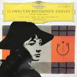 Ludwig van Beethoven - Rysanek* • Seefried* • Haefliger* • Lenz* • Engen* • Fischer-Dieskau* • Frick* Dirigent: Ferenc Fricsay - Fidelio (Kurzoper • Abridged Version) (LP, Mono)