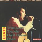 Elvis* - True Love Travels On A Gravel Road (CD, Unofficial)