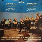 Amsterdams Kamerorkest - Concerto Grosso / Sonata A Cinque / Concerto Armonico / Introduttione (LP)