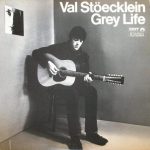 Val Stöecklein* - Grey Life (LP, Album)