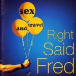 Right Said Fred - Sex And Travel (CD, Album)