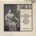 Dame Nellie Melba* - Dame Nellie Melba (LP, Comp)