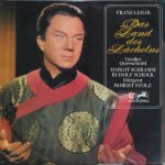 Franz Lehar*, Margit Schramm, Rudolf Schock, Robert Stolz - Das Land Des Lächelns (Großer Querschnitt) (LP)