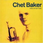 Chet Baker - Time After Time (CD, Comp)