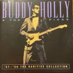 Buddy Holly & The Picks - '57 - '59 The Rarities Collection (CD, Comp, P/Unofficial)