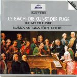J. S. Bach* - Musica Antiqua Köln, Goebel* - Die Kunst Der Fuge = The Art Of Fugue (CD, Album, RE, RM, UML)