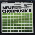 Heinz Holliger / Dieter Schnebel / Krzysztof Penderecki / Friedrich Cerha - Neue Chormusik II (LP, Album)