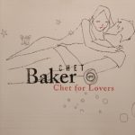 Chet Baker - Chet For Lovers (CD, Comp)