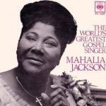 Mahalia Jackson - The World's  Greatest Gospel Singer (LP, Album, RE)