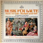 Konrad Ragossnig - Musik Für Laute, IV. Polen-Ungarn (LP, Album)