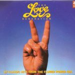 Various - The Love Generation - 67 Classic Hits From The Flower Power Era (4xCD, Comp)