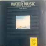 Handel*, Sir Neville Marriner, Academy Of St. Martin-in-the-Fields* - Water Music (LP)
