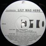 Silvermoon - Lily Was Here (12")