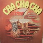 Various - Cha Cha Cha (LP, Comp)