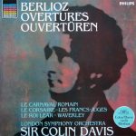 Berlioz* - London Symphony Orchestra - Sir Colin Davis - Overtures - Ouvertüren (LP, Album)