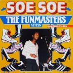 The Funmasters - Soe Soe (12", Maxi)