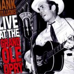 Hank Williams - Live At The Grand Ole Opry (2xCD, Comp)