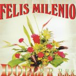 Doble R S.S.S.* - Felis Milenio (CDr, Album)