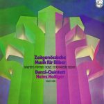 Malipiero* / Fortner* / Henze* / Stockhausen* / Becker* - Danzi-Quintett* / Heinz Holliger - Zeitgenössische Musik Für Bläser (LP, Album)